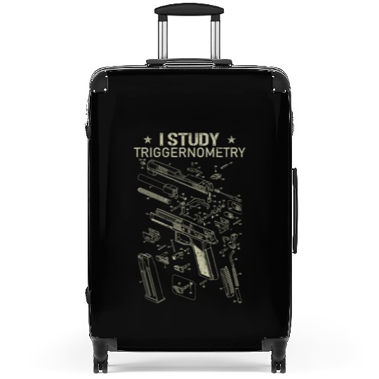 I Study Triggernometry Funny Gun Lover Suitcases