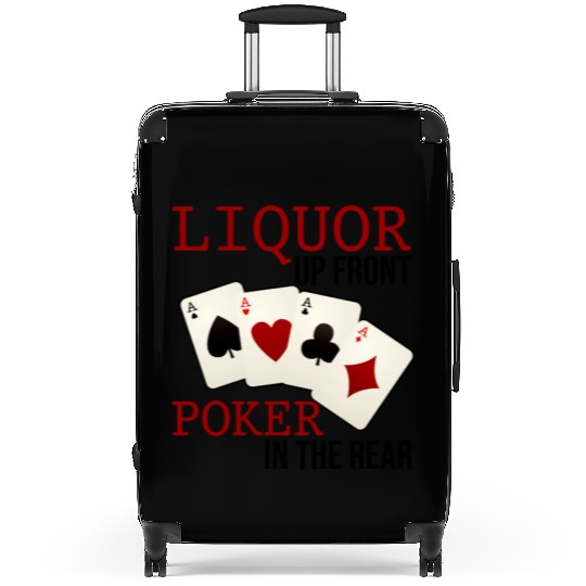 Liquor Up Front, Poker In The Rear 3 Suitcases