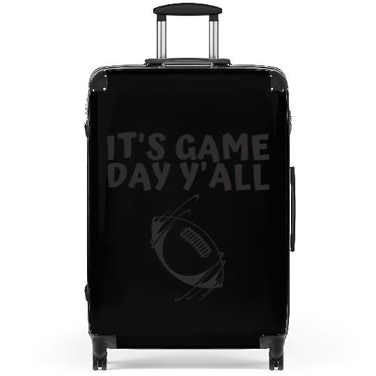 It s Game Day Y all Suitcases