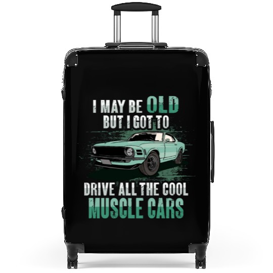 I maybe old muscle car for Classic Race Car Lover Suitcases