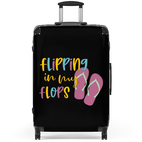 Flipping In My Flops Beach Lover Sea Sand Suitcases