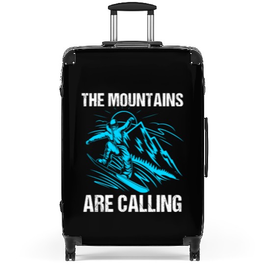 The Mountains Are Calling Funny Snowboarding Suitcases