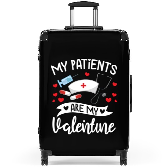 My Patients Are My Valentine Doctor Gift Him Her Suitcases