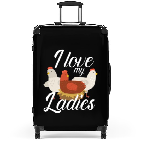 I Love My Ladies Chicken Chicks Chickens Suitcases