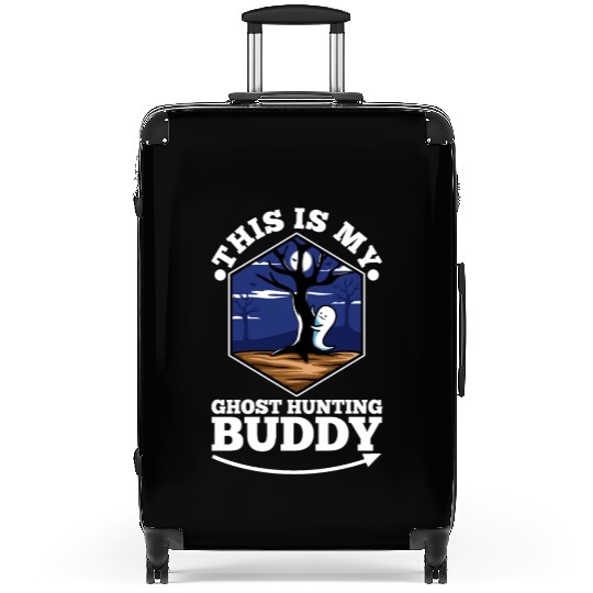This is my ghost hunting buddy Suitcases