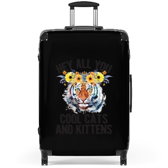 Hey All You Cool Cats And Kittens Flower Tiger Suitcases