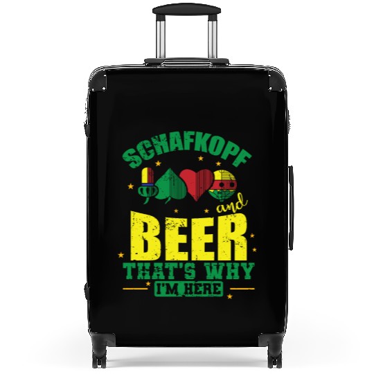 Schafkopf and Beer that's why I'm here Suitcases