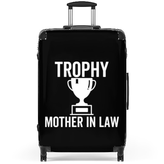 Trophy Mother In Law Suitcases