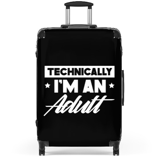 Technically I'm An Adult Adulting Birthday Suitcases