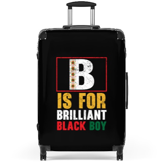 B Is For Brilliant Black Boy Black History Month Suitcases