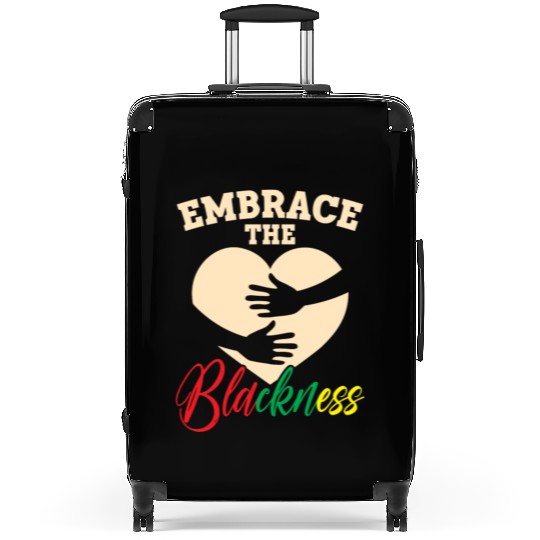 Embrace The Blackness Black History Month Melanin Suitcases