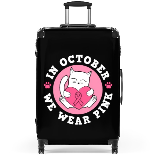 In October We Wear Pink Breast Cancer Warrior Cat Suitcases