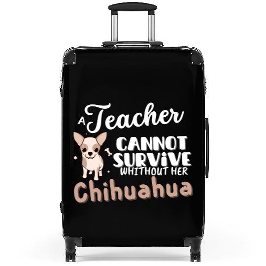 Teacher gift idea for women dog chihuahua Suitcases