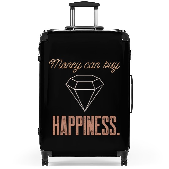Jewelry Bling Money Can Buy Happiness Funny Diamon Suitcases