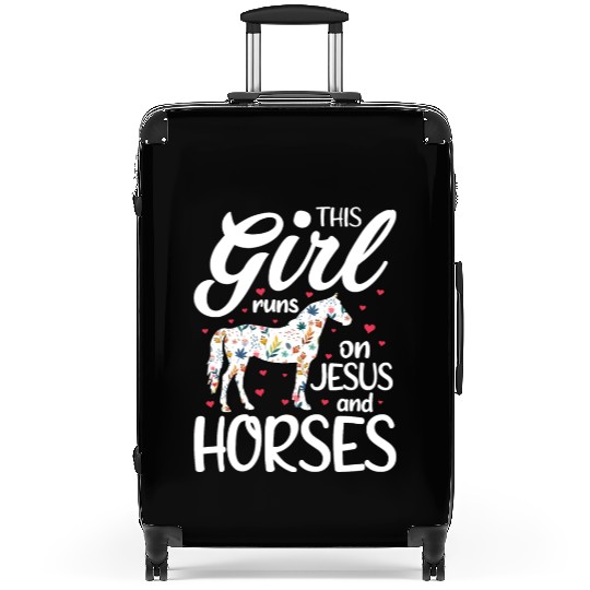 This Girl Runs on Jesus And Horses Suitcases Horse Lover