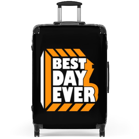 Best Day Ever Suitcases