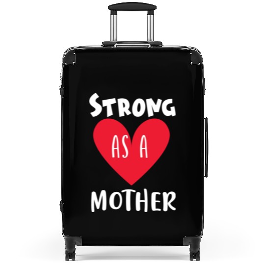 Strong as a mother Suitcases