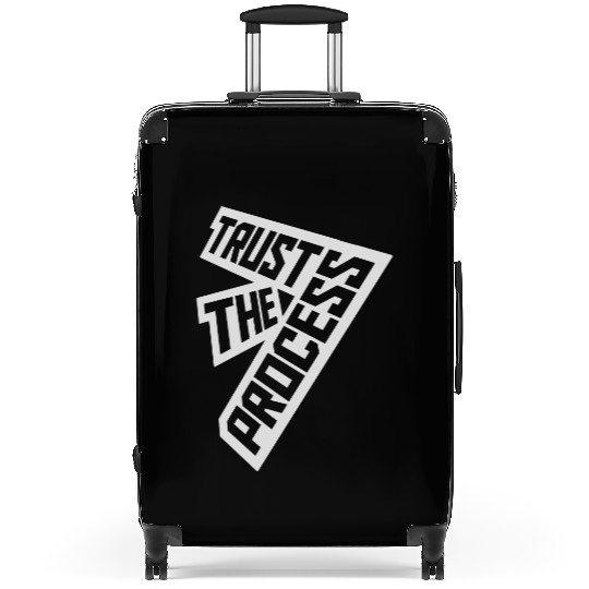 trust the process quote Suitcases