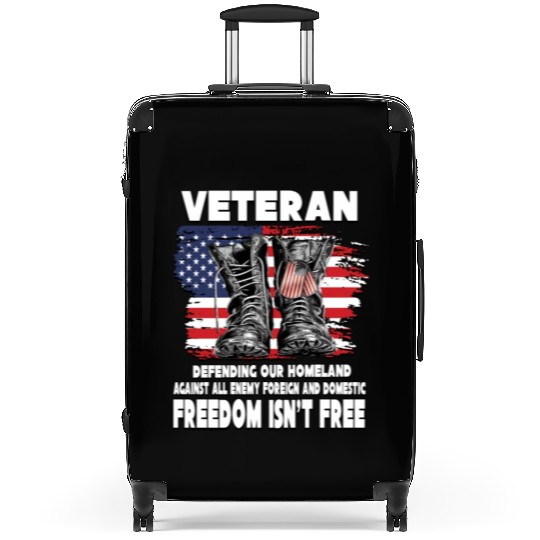 VETERAN PROTECTING AT HOME FREEDOM ISNT FREE Suitcases