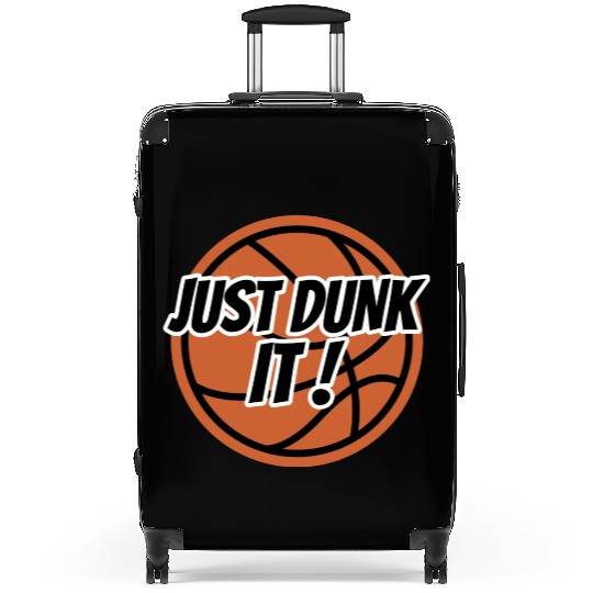 Just Dunk It Basketballer Funny Basketball Memes Suitcases