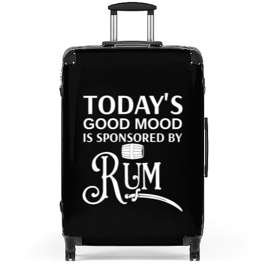 Today's Good Mood is Sponsored By Rum Suitcases