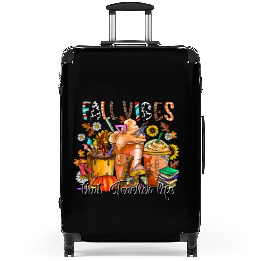 Fall Vibes That Teacher Life Suitcases