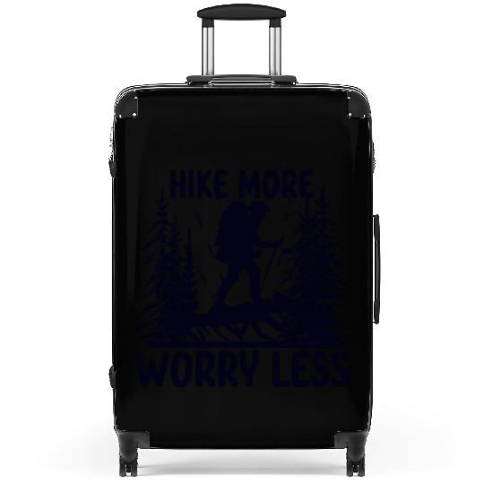 Hiking Go Mountaineering Hiking Tour Cool Saying Suitcases