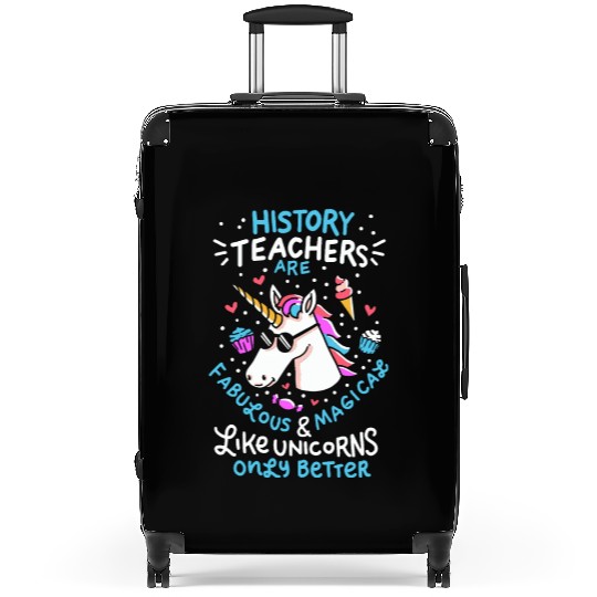 School Unicorn Funny Saying History Teacher Gift Suitcases