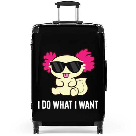 I Do What I Want Funny Mexican Salamander Kawaii Suitcases