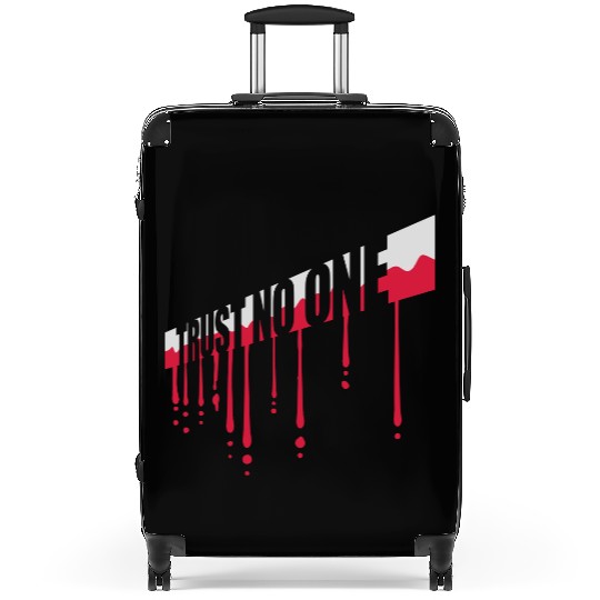 trust no one quote Suitcases