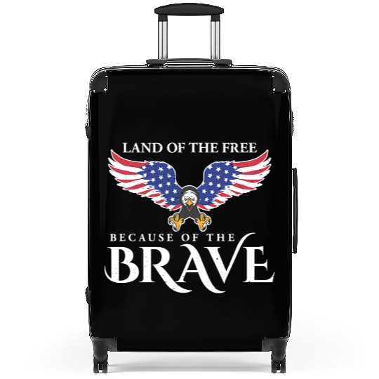 Land Of The Free Because Of The Brave Patriot USA Suitcases