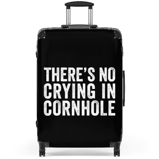 There's No Crying In Cornhole Bean Bag Toss Game Suitcases