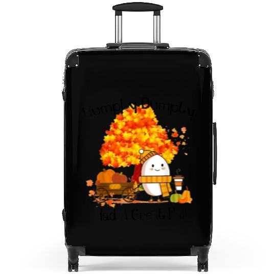 Humpty Dumpty Had A Great Fall Thanksgiving Autumn Suitcases