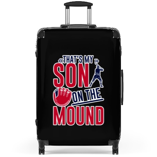 That's My Son On The Mound 2 Suitcases