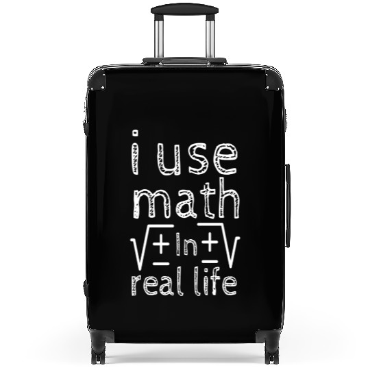 I-use-math-in-my-real-life Suitcases