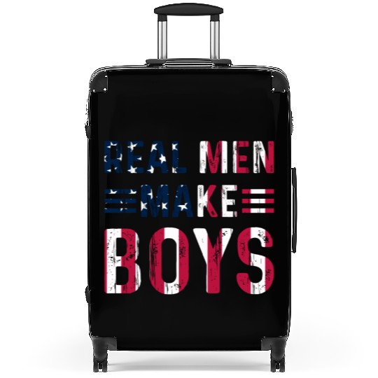 Boy Daddy - Real Men Make Boys Daddy To Be Suitcases
