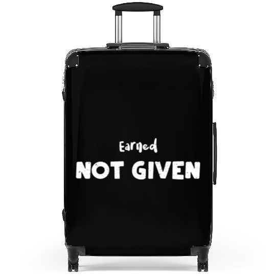 Earned Not Given - Nurse Suitcases