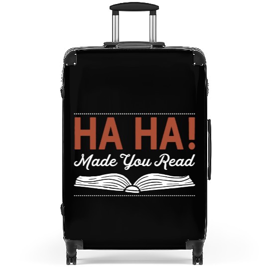 Made you read Sarcasm English Teacher Suitcases