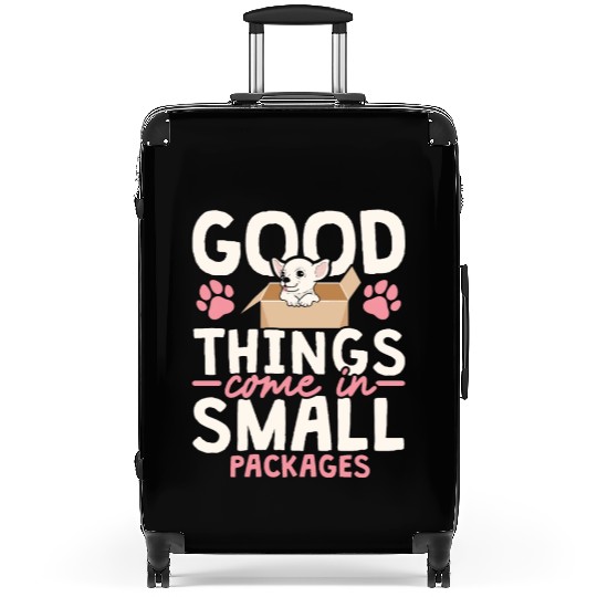 Good Things Come In Small Packages Chihuahua Dog Suitcases