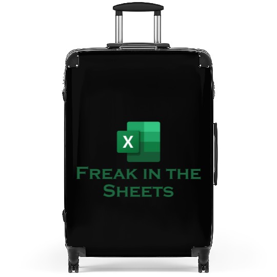 Freak in the Sheets excel Suitcases