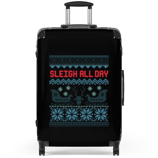 Sleigh all day hell Suitcases