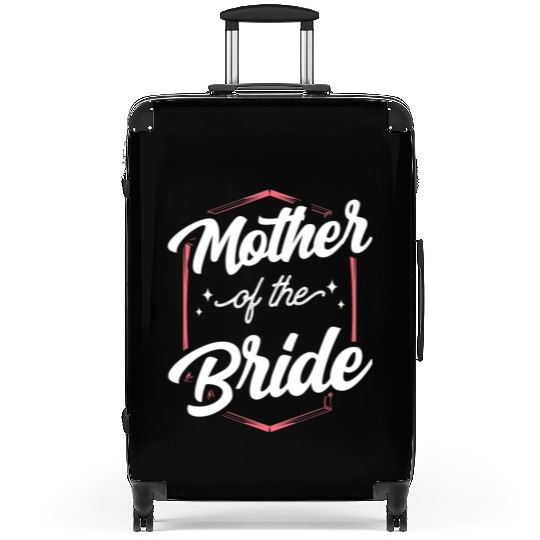 Mother Of The Bride Bachelorette Party Wedding Suitcases