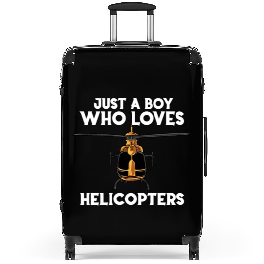 Just A Boy Who Loves Helicopters Suitcases