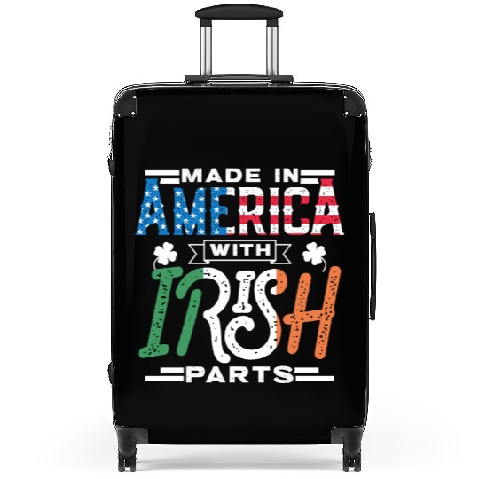 Made In America With Irish Parts Gaelic Ireland Suitcases