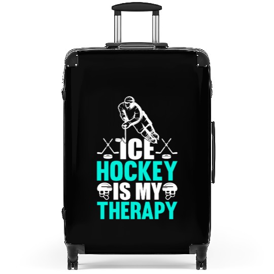 Ice Hockey Is My Therapy Suitcases