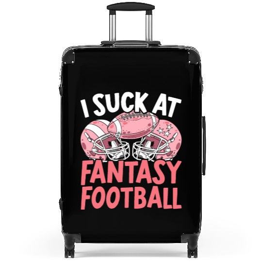 I Suck At Fantasy Football Auto Draft Sport Lover Suitcases