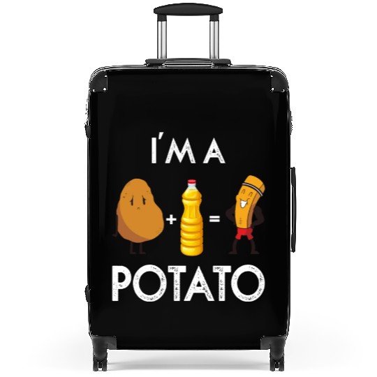 I am a Potato Fries Cute Costume Potatoes Lovers Suitcases