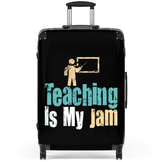 Teaching Is My Jam School Teacher Appreciation Suitcases