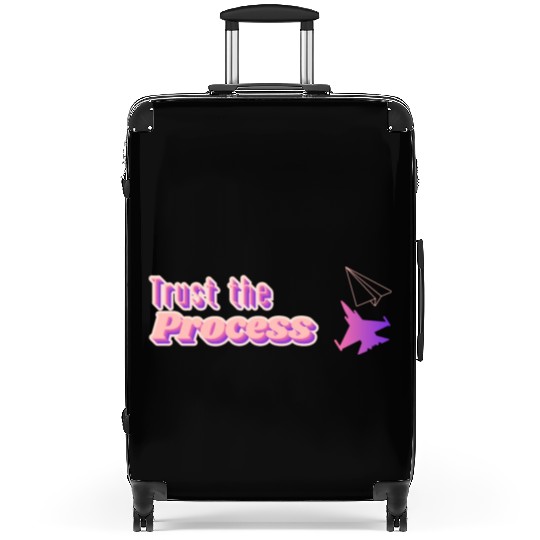 Trust the process - motivational quote Suitcases