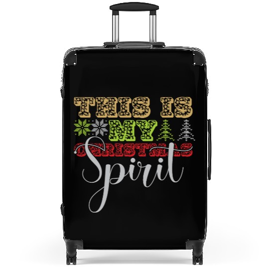this is my christmas Spirit Suitcases